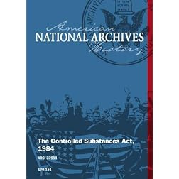 THE CONTROLLED SUBSTANCES ACT, 1984