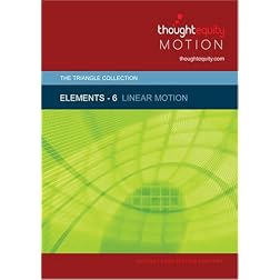 Elements 6 - Linear Motion