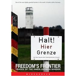 Freedom's Frontier - Traces of the Inner-German Border