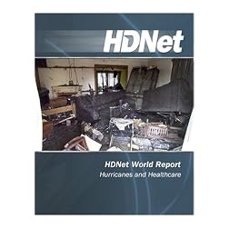 HDNet World Report: Hurricanes and Healthcare [HD DVD]