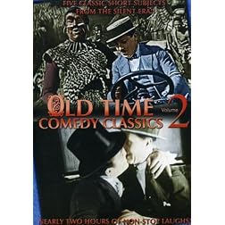 Old Time Comedy Classics, Vol. 2