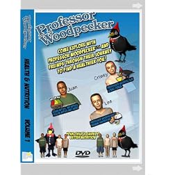 Professor Woodpecker's Healthier You