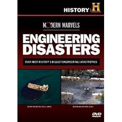 Modern Marvels - Engineering Disasters (History Channel)
