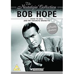 Bob Hope: Road to Bali/My Favorite Brunette