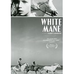 White Mane (Released by Janus Films, in association with the Criterion Collection)