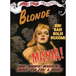 Johnny Legend Presents Blonde Mania!