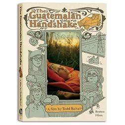 The Guatemalan Handshake (Two-Disc Special Edition)