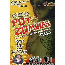 POT ZOMBIES - Make Your Own Damn Movie Young Filmmakers Series Vol. 1