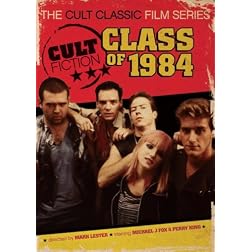 Cult Fiction: Class of 1984