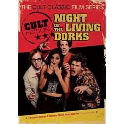 Cult Fiction: Night of the Living Dorks