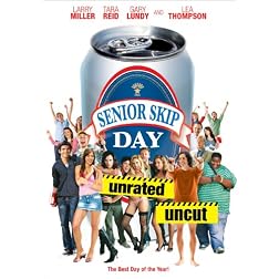 Senior Skip Day (Unrated)