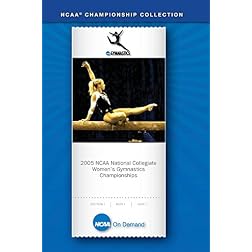 2005 NCAA National Collegiate Women's Gymnastics Championships