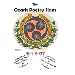 Ozark Poetry Slam Vol 1