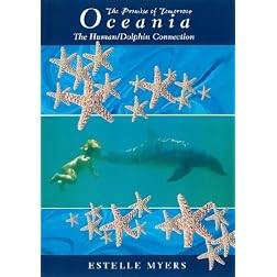 Oceania: Human Dolphin Connection