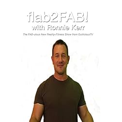 flab2FAB! with Ronnie Kerr