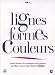 Vente de Livres.com : Lignes, Formes, Couleurs
