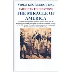 American Foundations-The Miracle of America