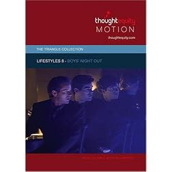 Lifestyles 8 - Boys Night Out