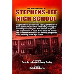 The Mighty Heroes of Stephens-Lee High School