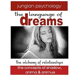 LANGUAGE OF DREAMS: THE ALCHEMY OF RELATIONSHIPS.