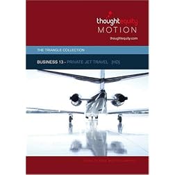 Business 13 - Private Jet Travel [HD]