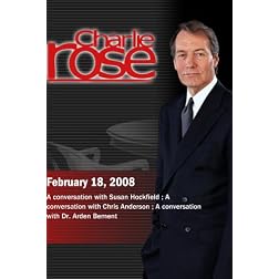 Charlie Rose - Hockfield/Anderson/Bement (February 18, 2008)
