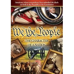 We The People: The Character Of A Nation DVD & CD Set