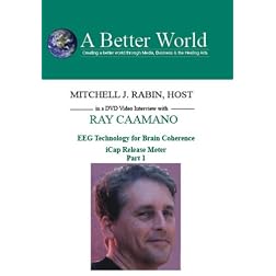 A Better World: Ray Caamano in Cap Release Meter - Part 2 on DVD