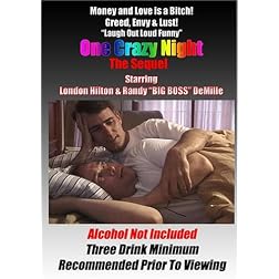 One Crazy Night The Sequel