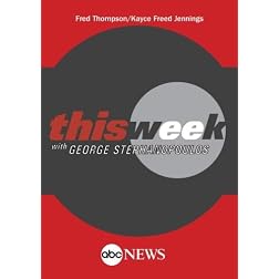 ABC News This Week Fred Thompson/Kayce Freed Jennings