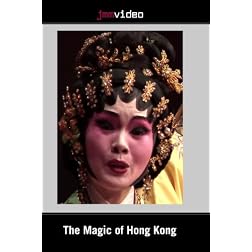 The Magic of Hong Kong