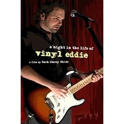 A Night in the Life of Vinyl Eddie