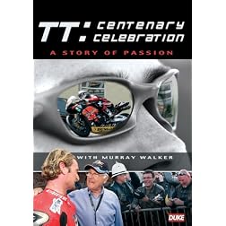 TT Centenary Celebration