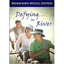 Defying The River