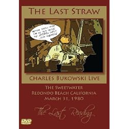 Charles Bukowski - The Last Straw