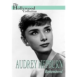 Hollywood Collection: Audrey Hepburn - Remembered