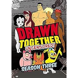 Drawn Together - Uncensored!: Season Three