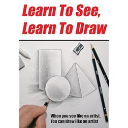 Learn To See, Learn To Draw