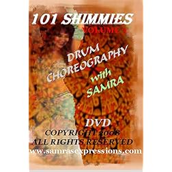 101 Shimmies Volume 3 Drum Choreography