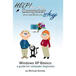 Windows XP Basics - a Guide for Computer Beginners
