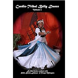 Cardio-Tribal Belly Dance, Volume 2
