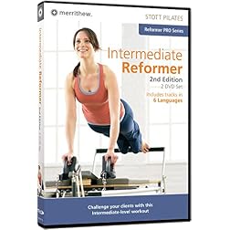 STOTT PILATES: Intermediate Reformer 2nd edition
