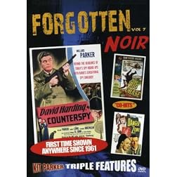 FORGOTTEN NOIR: Vol 7: David Harding, Counterspy; Danger Zone; The Big Chase