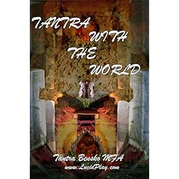 Tantra With The World