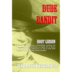 Dude Bandit