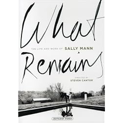 What Remains: The Life and Work of Sally Mann