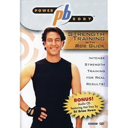 Power Body TM Series Strength Training With Rob Glick