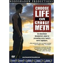 Choose Life or Choose Meth