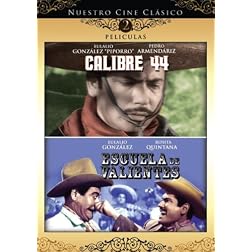 Nuestro Cine Clasico: Calibre 44 / Escuela de Valientes