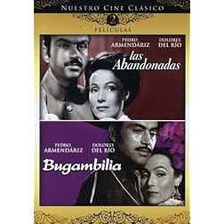 Nuestro Cine Clasico: Las Abandonadas / Bugambilia